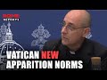 How the new norms from the Vatican doctrinal office will influence apparition cases