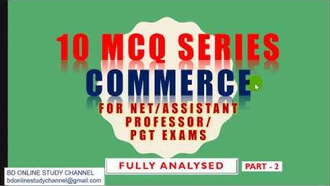 10 MCQ SERIES COMMERCE PART 2 FULLY ANALYSED
