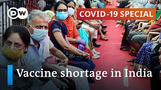 COVID in India: Supply shortage hampers vaccine rollout | COVID-19 Special