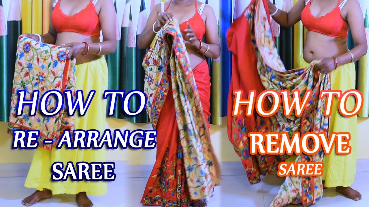 How to remove a silk sari perfectly II Step-by-Step: How to Remove a ...