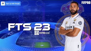 FTS 23 MOD UEFA CHAMPIONS LEAGUE NEW KITS / SEASON EDITION ANDROID OFFLINE 300MB BEST GRAPHICS