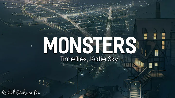 Katie Sky - Monsters Lyrics