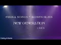 New Generation - Ebuka Songs & Moses Bliss Lyrics