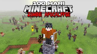 100 hari di minecraft Tapi ZOMBIE APOCALYPSE MUTASI - Part 1