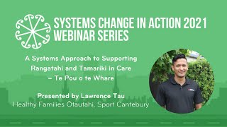 2021 Systems Change in Action: Webinar 1