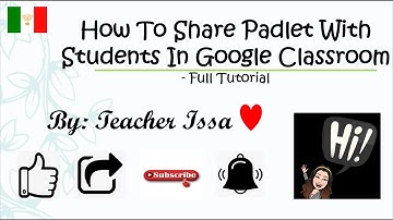 How to share Padlet with students in Google Classroom- Full Tutorial - Teacher Issa Maria