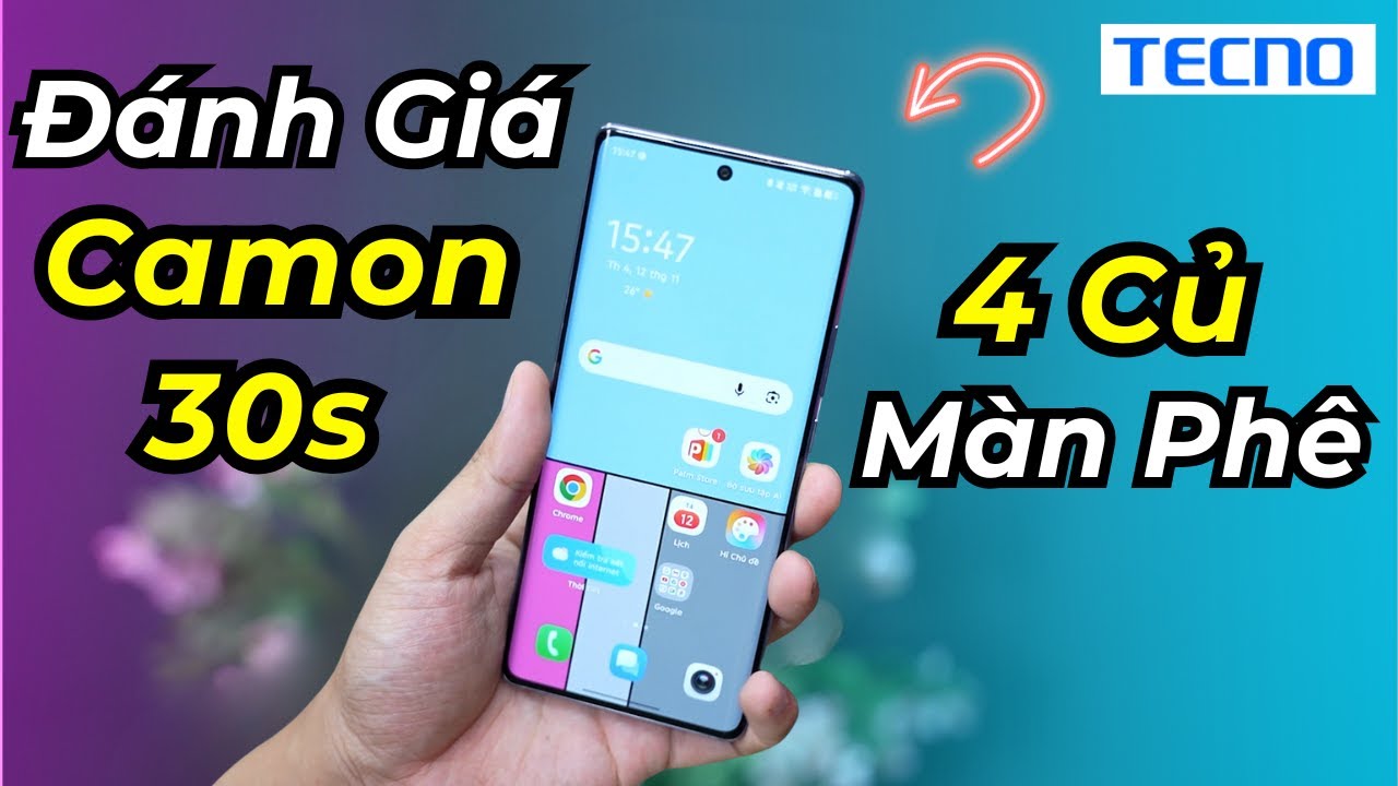 Tecno Camon 30S: Đánh giá nhanh - Có sạc nhánh, Màn hình vô đối, Camera như máy chục triệu?