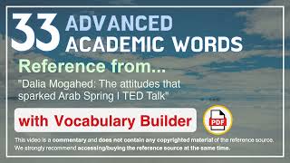 33 Advanced Academic Words Ref from "Dalia Mogahed: The attitudes that sparked Arab Spring | TED"