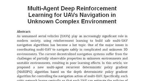 Multi Agent Deep Reinforcement Learning for UAVs Navigation in Unknown Complex Environment