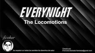 Download lagu Everynight The Locomotions (Voiced) Cantada