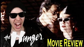 THE HUNGER (1983)-Movie Review