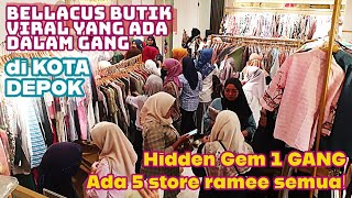 BELLACUS STORE BUTIK VIRAL DALAM GANG DI KOTA DEPOK | ADA 5 STORE RAME PEMBELI   JELANG LEBARAN 2025