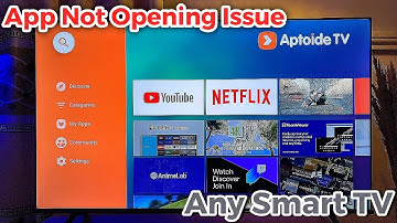 How to Fix Aptoide TV App Not Opening on Smart TV