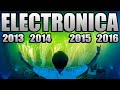 MUSICA ELECTRONICA De Los Años 2013, 2014, 2015 & 2016, Con Nombres / TERCERA PARTE @ussn