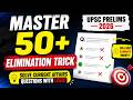 50+ Elimination technique PART 11 for UPSC PRELIMS 2026 | multiple fact based statement question