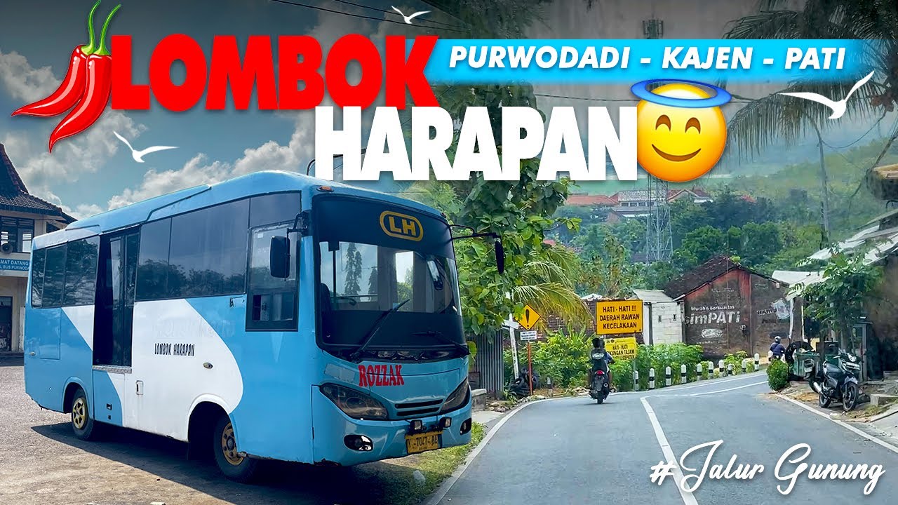 ARMADA AC TAPI PINTU TERBUKA🤯⁉️Trip Lombok Harapan (ex Transjakarta) Purwodadi-Pati Lintas Pedesaan🌾