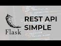 Flask, REST API simple