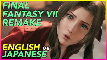 Final Fantasy VII Remake Trailer English versus Japanese comparison (5/9/2019)
