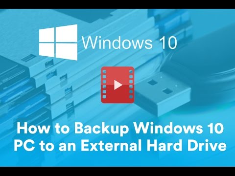 How Back Up Your Windows 10 to an External Hard - YouTube