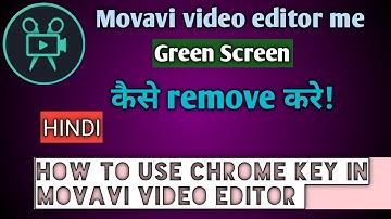 Movavi video editor plus 2020 Green screen tutorial | How to use chrome key in movavi video editor |