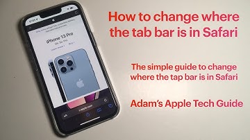 How to change where the Safari tab bar is