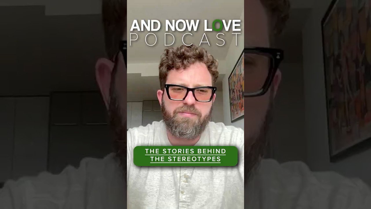 The Stories Behind the Stereotypes - Sam Lutzker | And Now Love Podcast #podcastclips #podcast