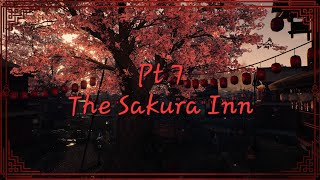 Rise of The Ronin | The Sakura Inn | Pt 7 Let's Play