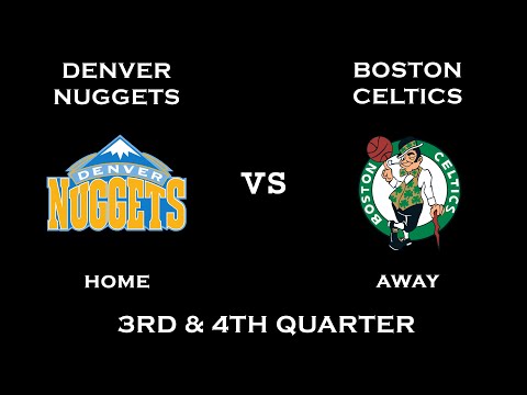 NBA 2K10 Gameplay Denver Nuggets Vs Boston Celtics 3rd 4th Quarter 