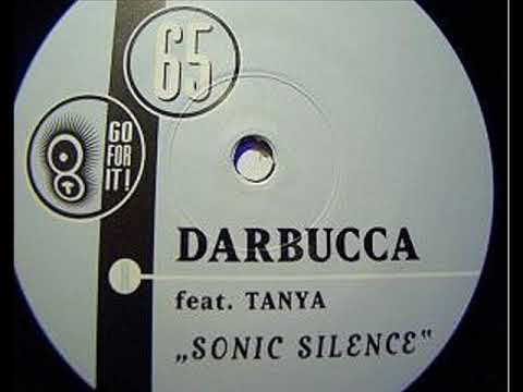 Darbucca — Darbucca feat. Tanya - Sonic Silence (Extended Vocal Club Mix)