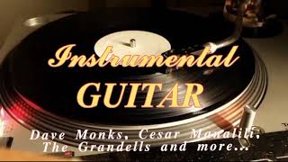 RELAXING GUITAR HITS COLLECTION - Dave Monks, Cesar Manalili, The Grandels
