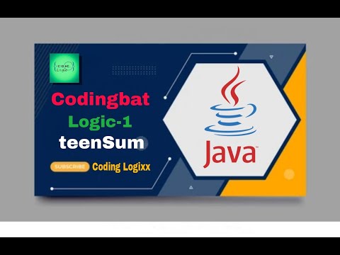 Coding bat Java Logic-1 (teenSum) || Basic boolean logic puzzles -- if else && || !.