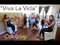 "Viva La Vida" - Coldplay /Different than others /Cool arrangement