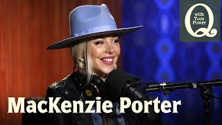 MacKenzie Porter on the heartbreak of trying to make it in Nashville