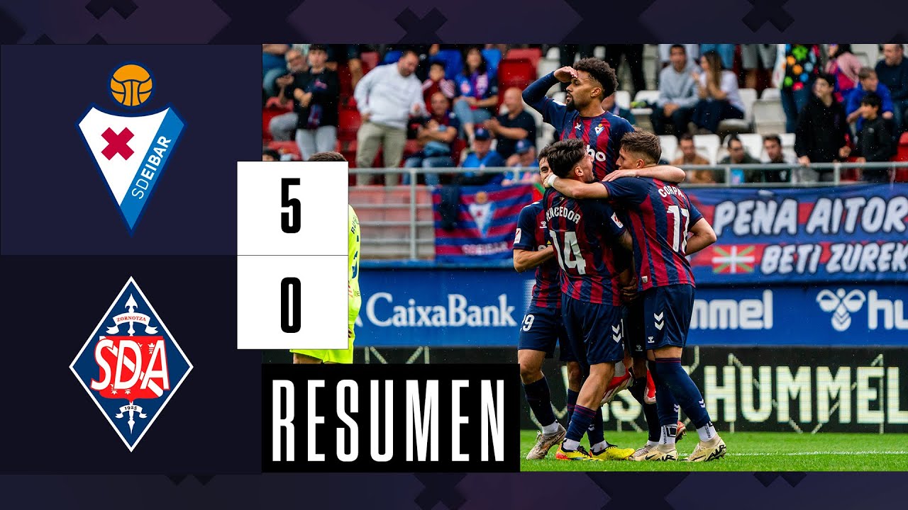 RESUMEN | SD Eibar vs SD Amorebieta | 23/24