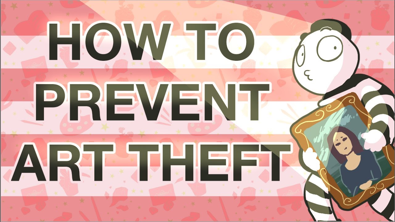 How To Prevent Art Theft