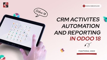 How to Automate Activities Using Odoo 18 CRM | Odoo 18 CRM Tutorials | Odoo 18 Functional Tutorials