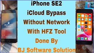 iPhone SE2 iCloud Bypass Without Network With HFZ Tool Done By BJ Software Solution
