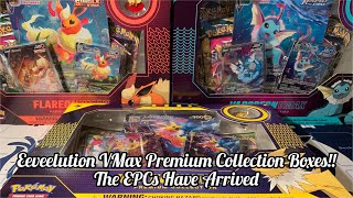 Eeveelution VMax Premium Collection Boxes!! EPC Has Arrived!!