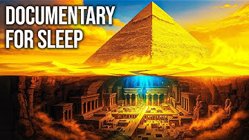What If Egyptian Pyramids Hide Secrets of Earth’s First Civilizations? | Documentary For Sleep