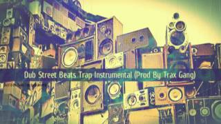 Dub Street - Type Beats - Instrumental Trap