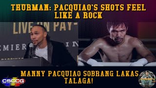 Thurman Pacquiaos Shots Feel Like A Rock Pacquiao Nagpasilip Ng Training