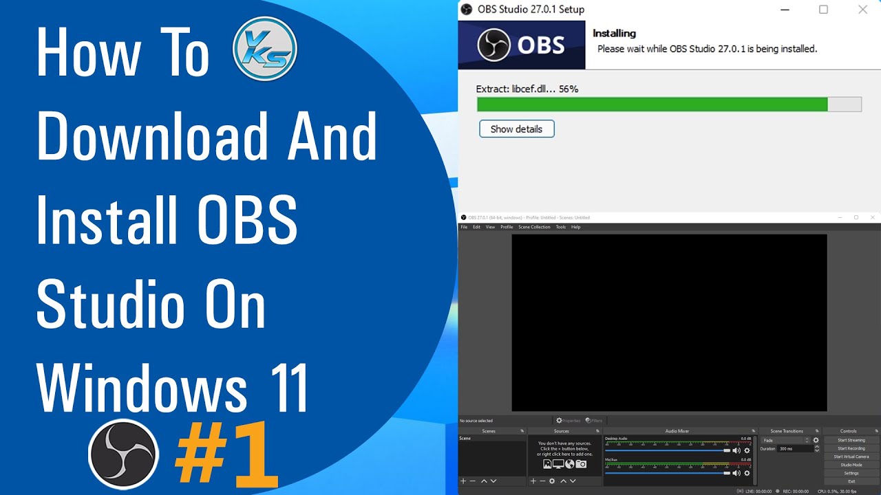How To Download And Install OBS Studio On Windows 11 (2021) - YouTube