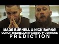 MADS BURNELL NICK BARNØ Conor McGregor X Cowboy Cerrone Prediction mp3