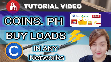 COINS.PH BUY LOADS IN ANY NETWORKS? ERLYNN TV TUTORIALS