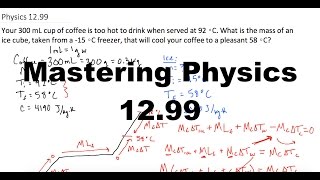 Mastering Physics Solution, "Your 300 mL cup of coffee is too hot to drink when served at 92 ∘C