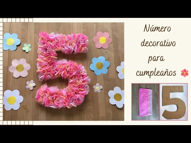 Número decorativo para cumpleaños / Fácil y económico/ De cartón y papel de  seda 