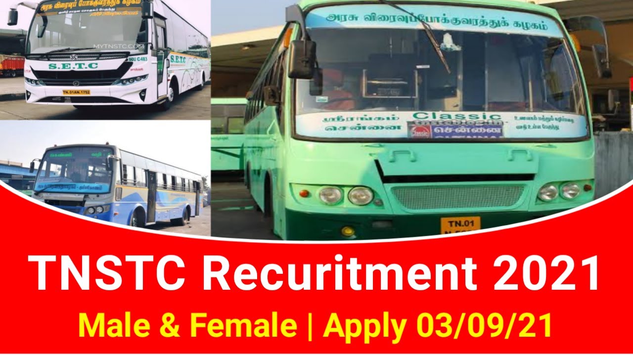 TNSTC | TNSTC Jobs vacancy 2021 in Tamilnadu | TNSTC Recuritment 2021 | TN Govt JobS 2021