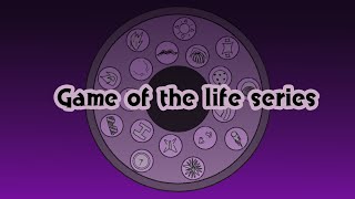Game Of The Life Series  A Life Series Animatic