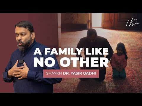 Secrets to A Righteous Family | Shaykh Dr. Yasir Qadhi