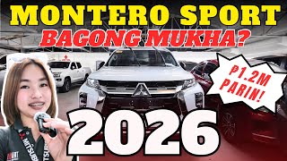 #MITSUBISHI #MONTERO SPORT #2026 NEW FACELIFT? ₱1.2M PARIN!!  PANOORIN MO!